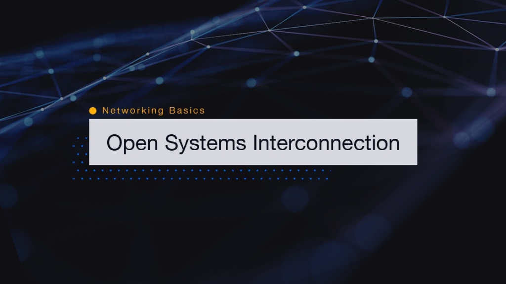 Networking Basics: What is the OSI Model? picture: A