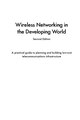 Wireless Networking in the Developing World